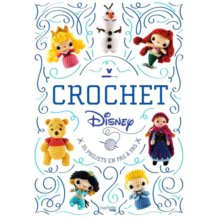 Crochet Disney - 35 projets pas à pas